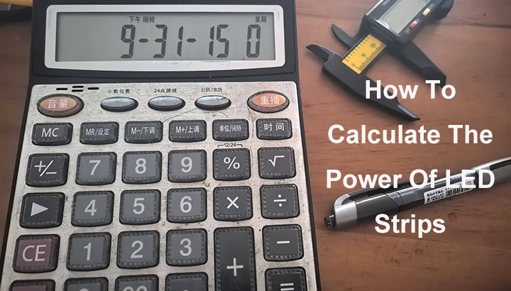 How To Calculate The Power Consumption Of Your LED Strips?